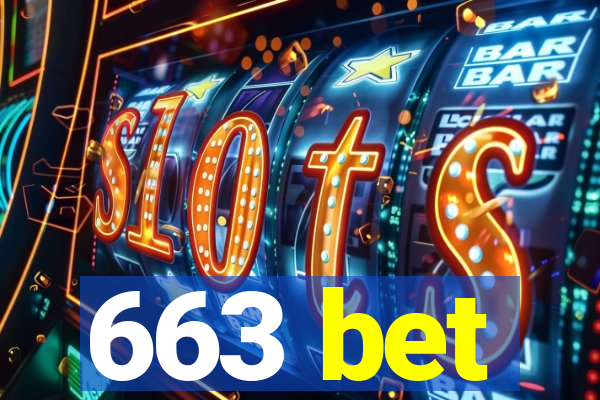 663 bet